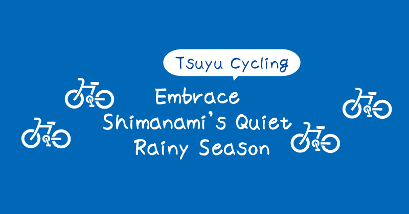 Cycling on Shimanami Kaido During the Rainy Season — What Does the Rain Data Say?